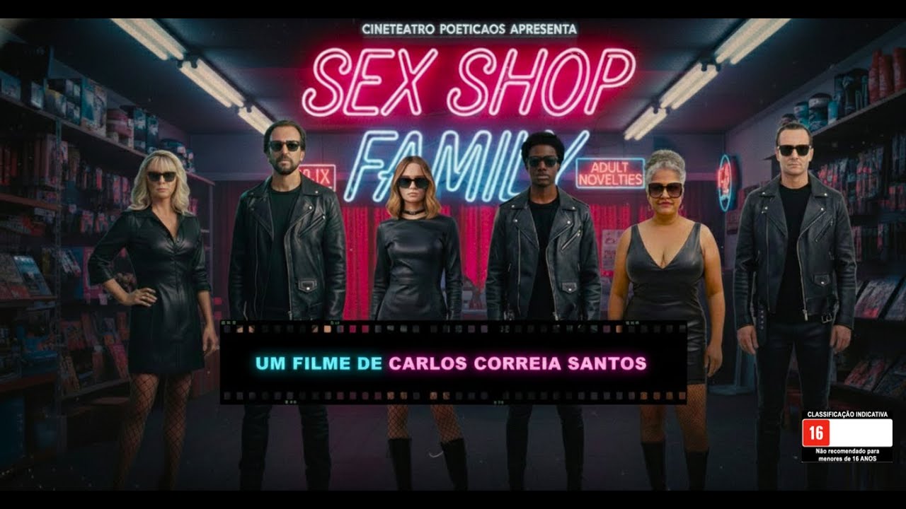 SEX SHOP FAMILY (Filme Completo) - Carlos Correia Santos