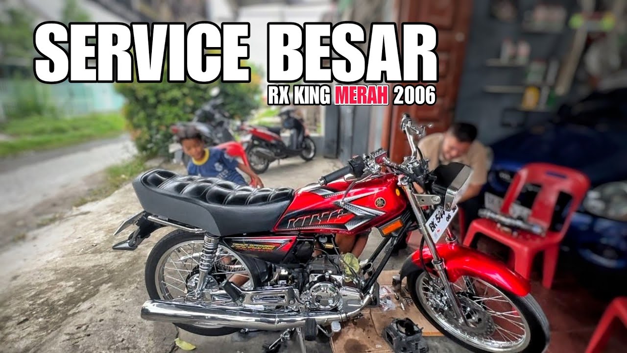 SERVICE BESAR RX KING MERAH FULL CHROME 2006 AUTO JOSS PADAT🔥 Kokoina Garage Medan