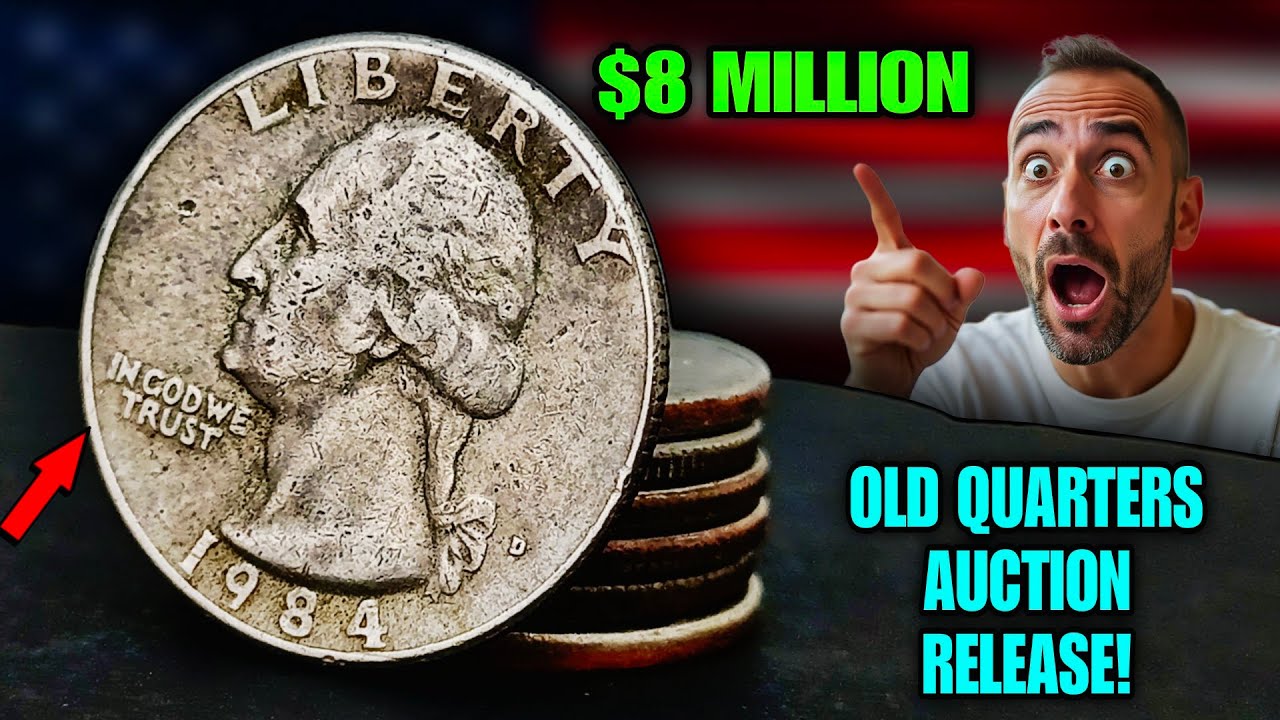 Coin Auction 2025 Released! These Old Quarters Are Worth $8.2 Million &ndash; You Could Have One?