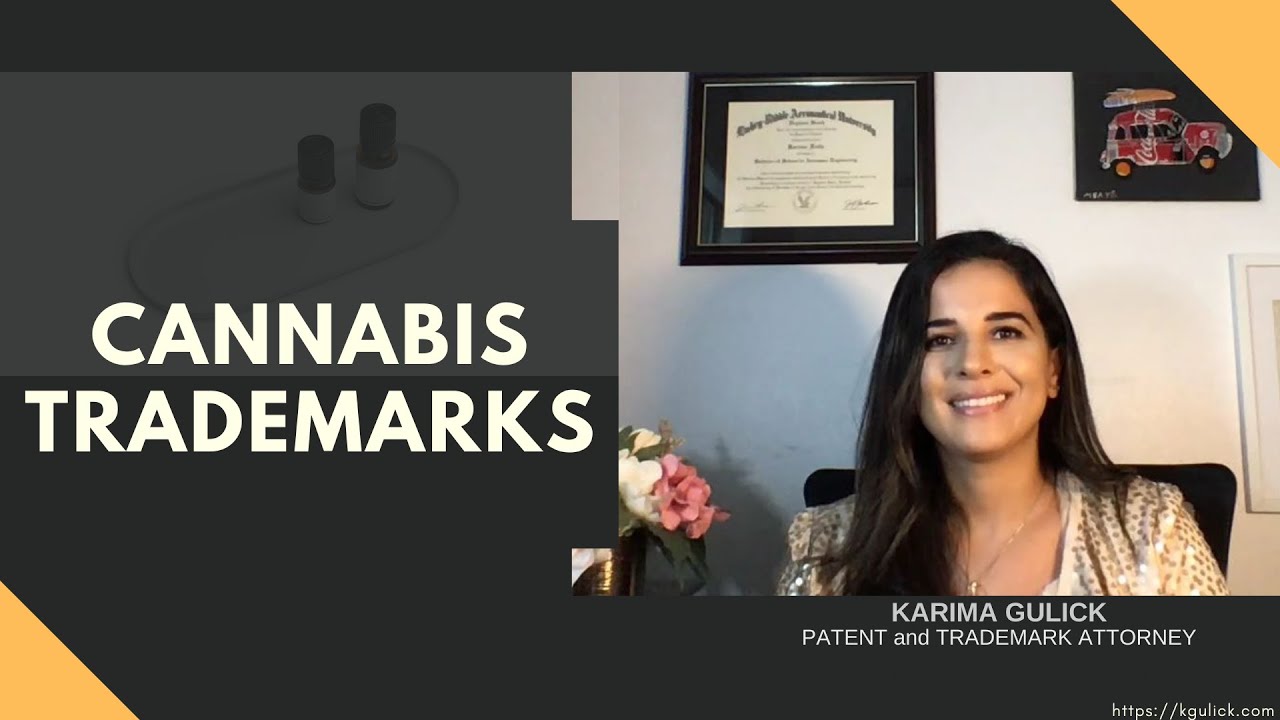 Cannabis Trademarks: Trademark in Cannabis Goods and Services