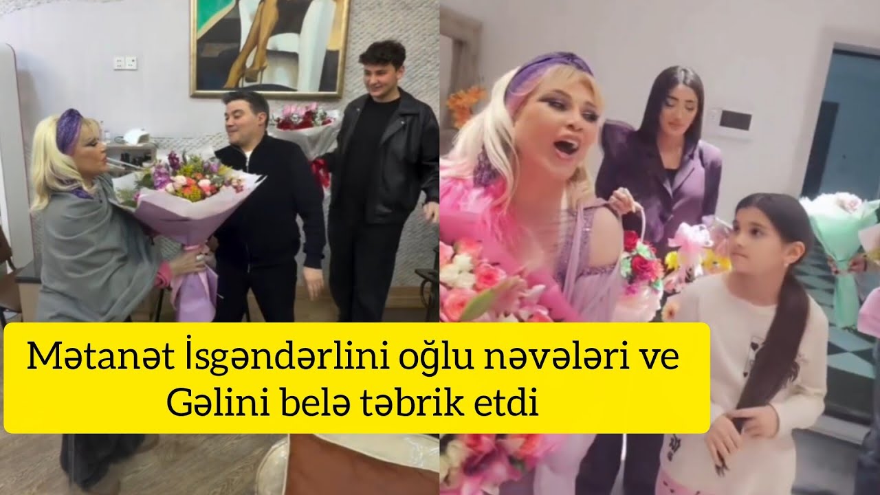 Mətanət İsgəndərlini oğlu nəvələri ve Gəlini belə təbrik etdi 