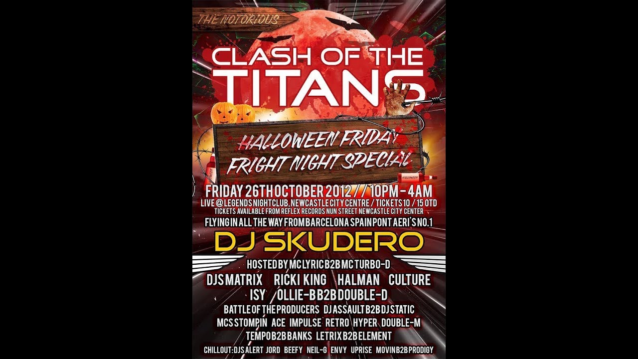Dj Skudero Mc Lyric B2B Turbo D @ Clash Of The Titans Halloween 26.10.2012