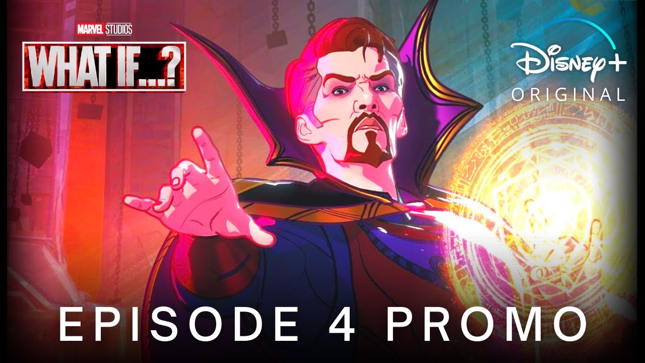 Marvel's WHAT IF&hellip;? (2021) EPISODE 4 PROMO TRAILER | Disney+