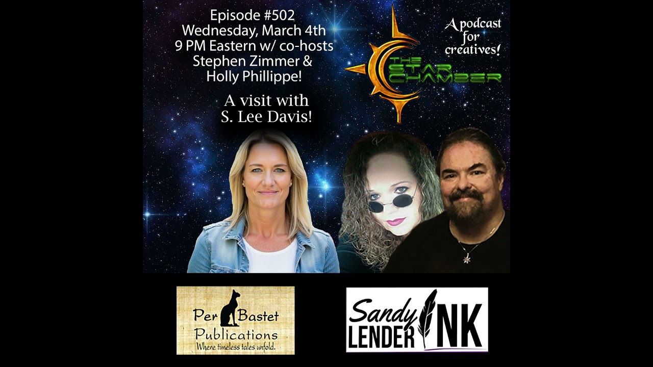 The Star Chamber Show #502, A Visit With S. Lee Davis!