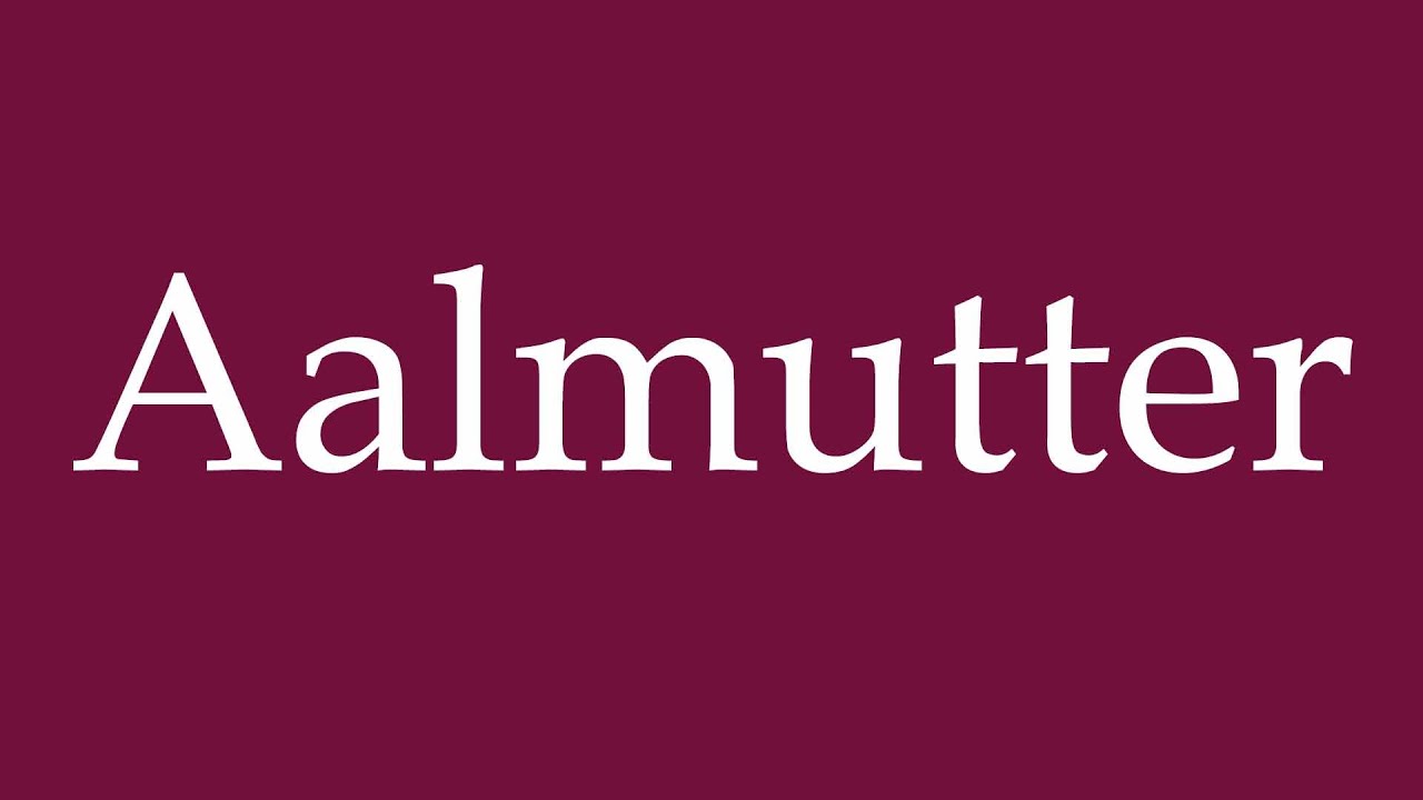 How to Pronounce ''Aalmutter'' (Eelpout) Correctly in German