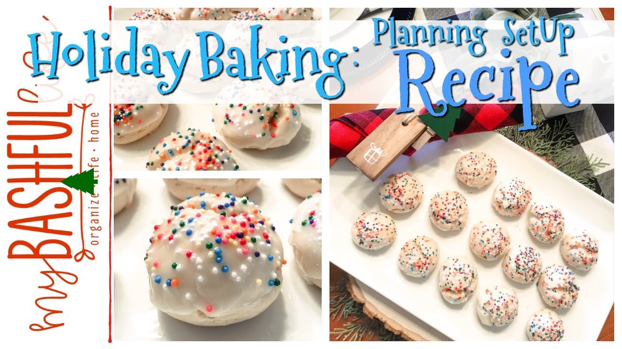 HOLIDAY BAKING: Recipe, Plan & Set Up