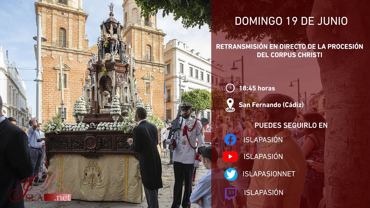 DIRECTO | Procesión del Corpus Christi | San Fernando | 2022