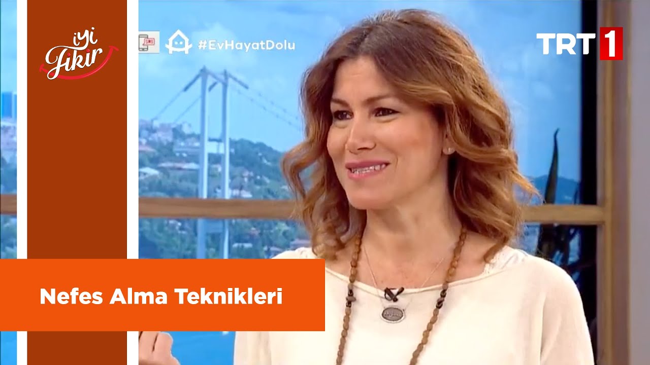 Neslihan Yavuzcan doğru nefes almanın önemini ve tekniklerini anlattı - İyi Fikir