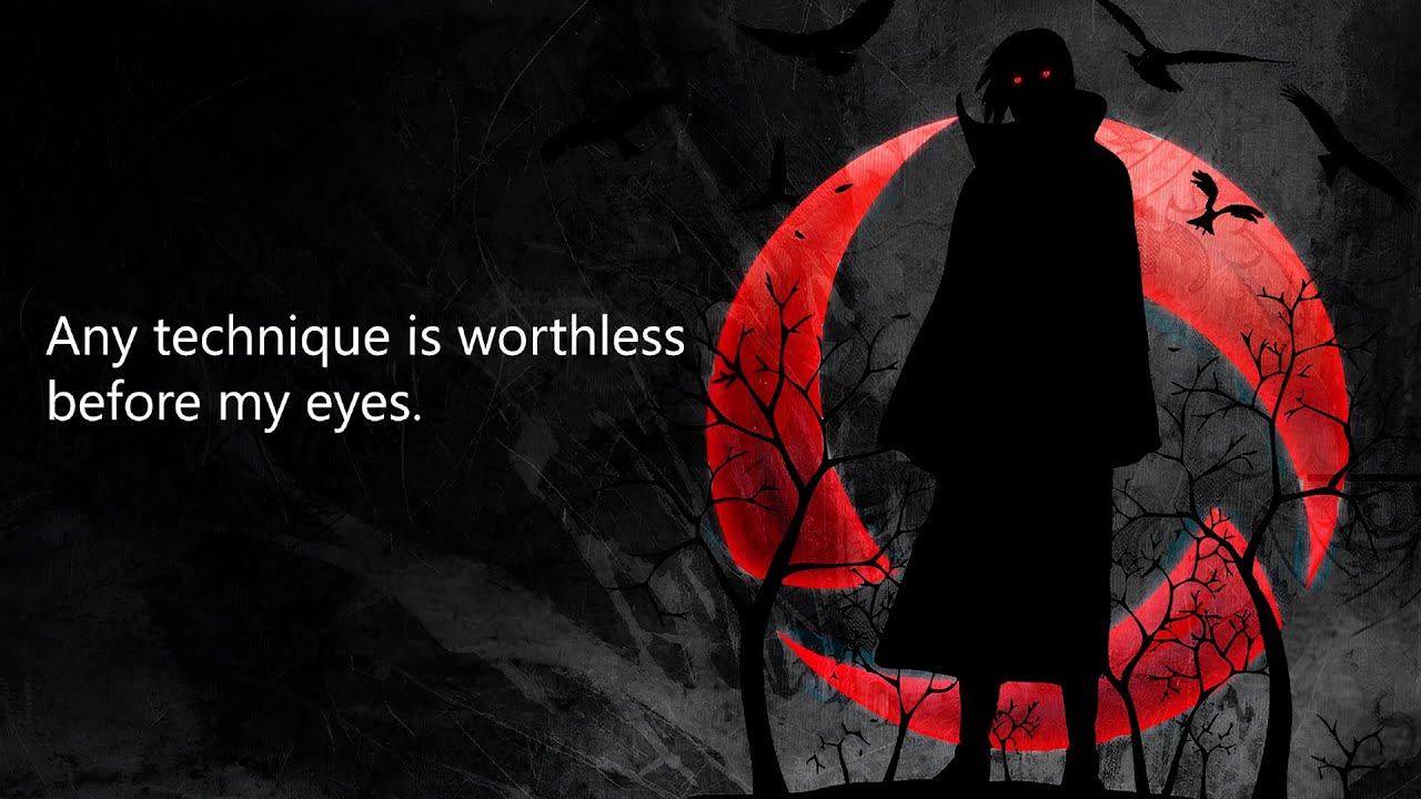 Itachi's Words About Friendship