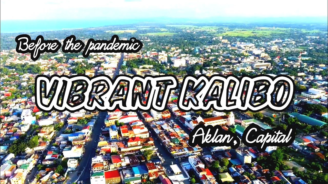 SKY AKLAN: KALIBO THE AKLAN CAPITAL