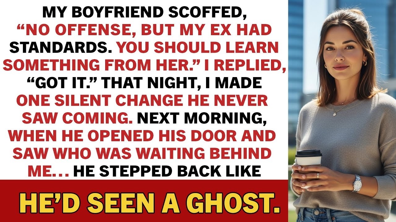 My Boyfriend Scoffed, “No Offense, But My Ex Had Standards. You Should Learn…” // Reddit Stories