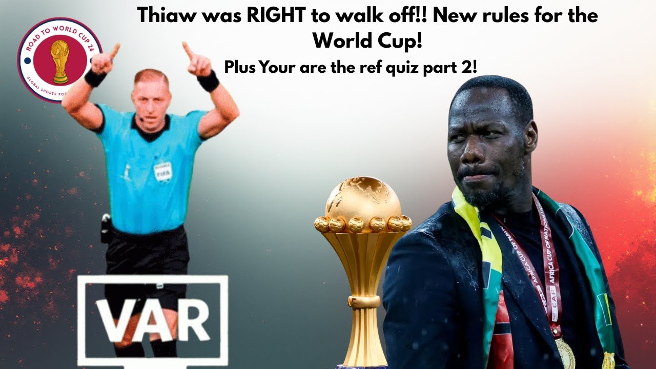 Which new rules are coming in? Senegal coach was RIGHT to walk off!!