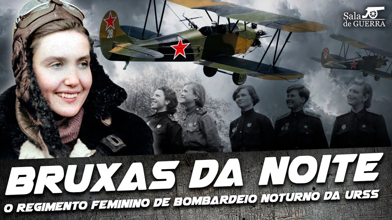As Bruxas da Noite: o regimento feminino de bombardeio noturno da Força Aérea Soviética - DOC #95