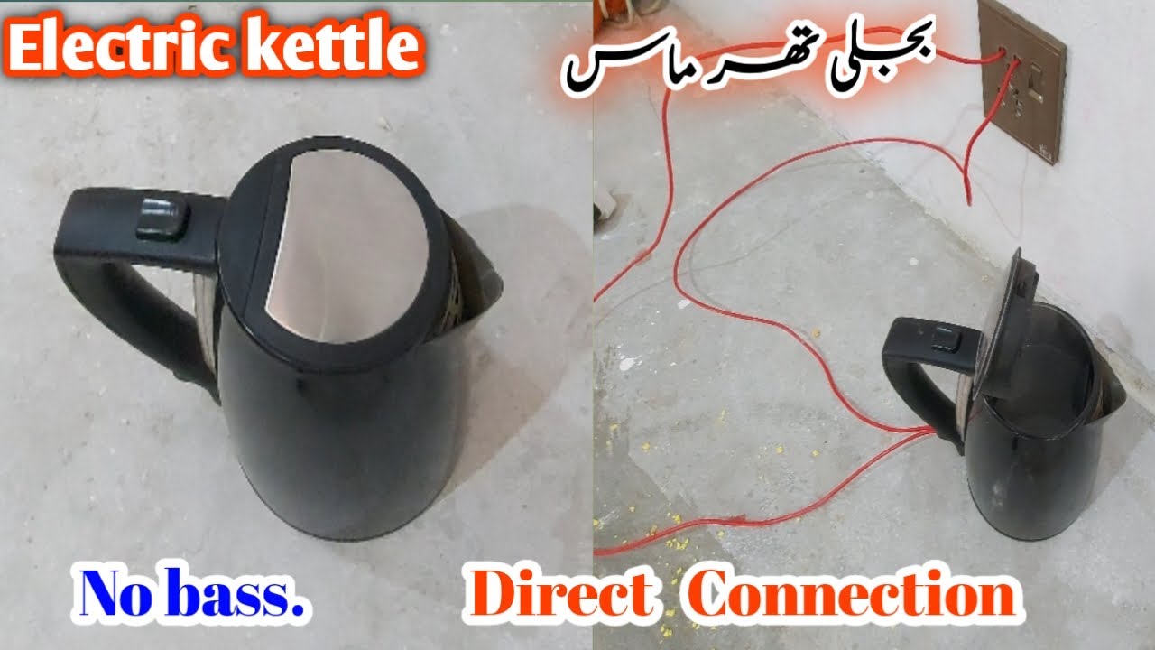 Direct connectionElectric kettle without bass/How to connect electric kettle without bass /tarmas