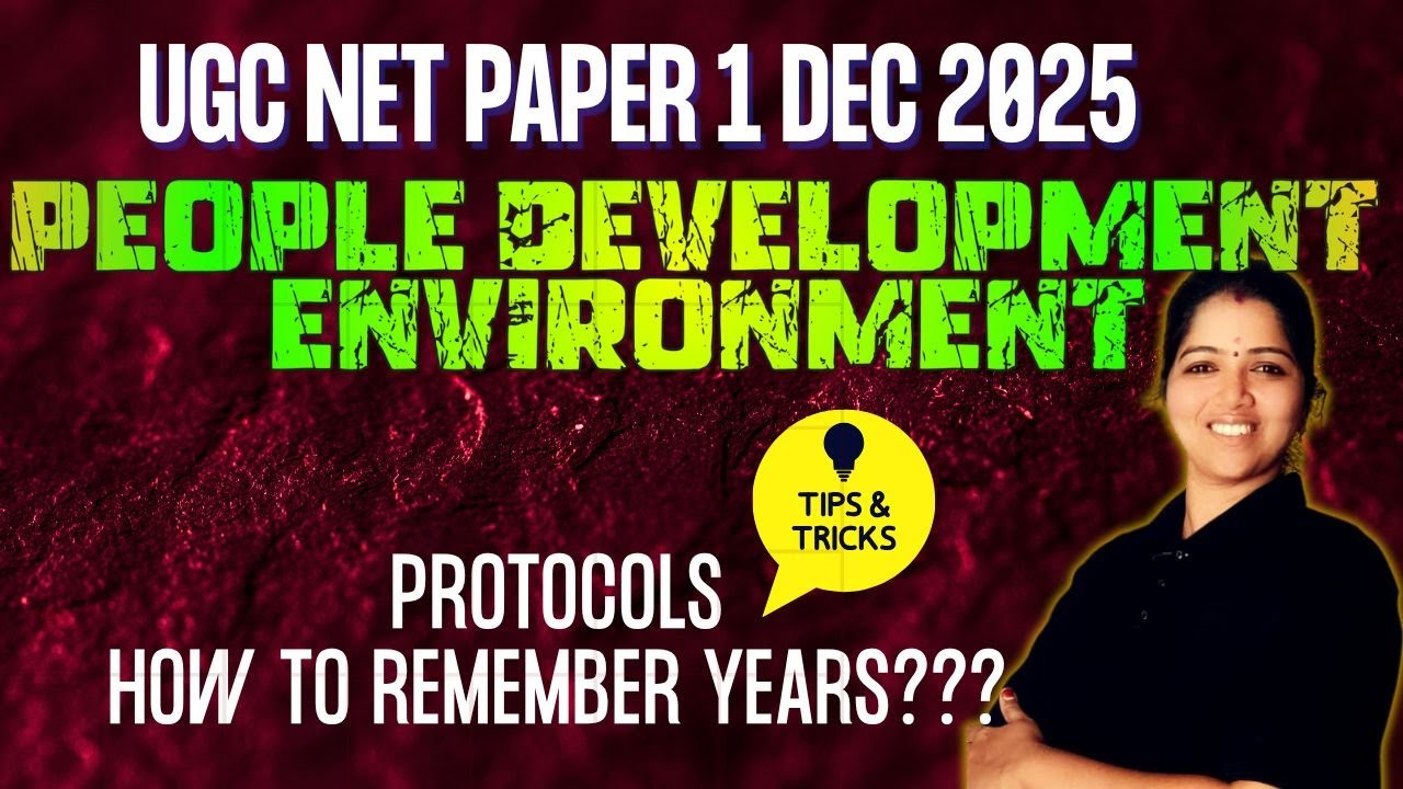 Environmental Protocols | UGC NET PAPER 1 DEC 2025