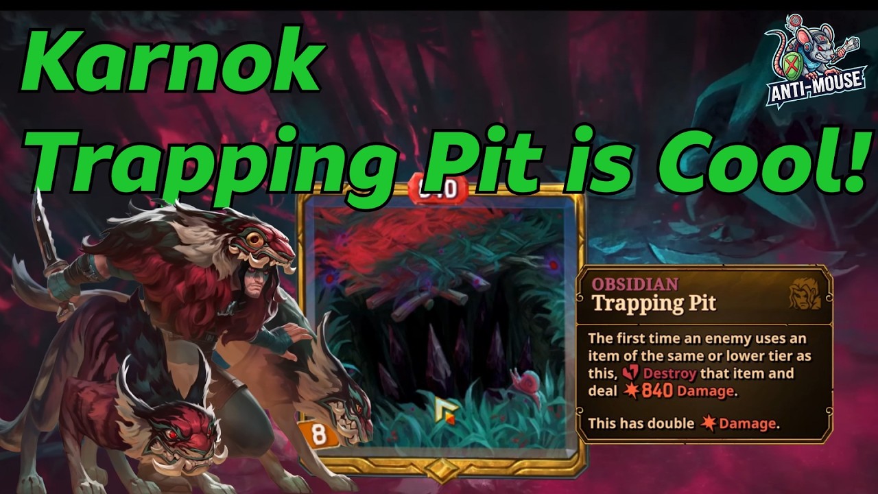 The Bazaar - Karnok - Trapping Pit Synergy