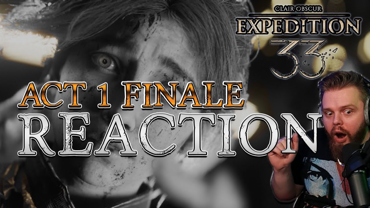 I Can’t Believe What Happened In The Act 1 Ending... (Clair Obscur: Expedition 33 Reaction)