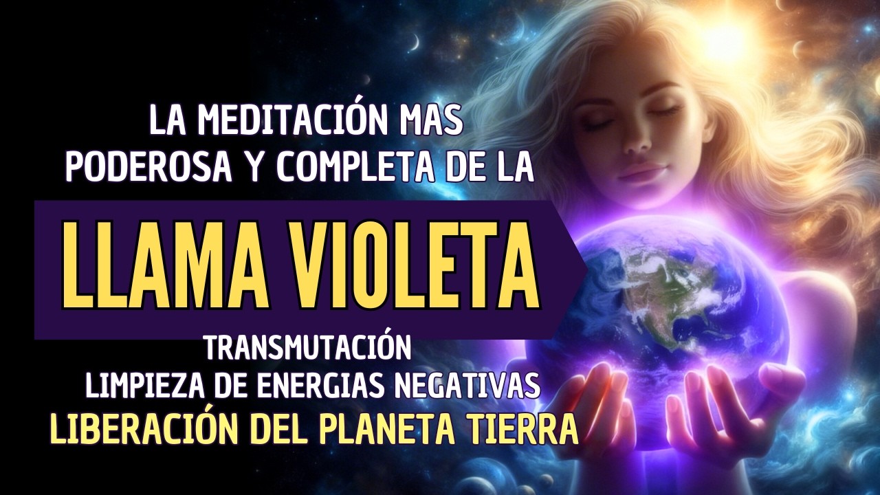 LLAMA VIOLETA TRANSMUTADORA | DESBLOQUEA TODO | LIBERACION PERSONAL Y PLANETARIA