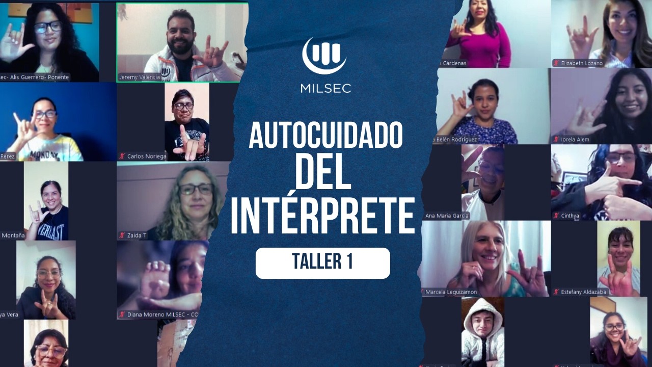 Taller 1 | Autocuidado del Intérprete de Lengua de Señas – MILSEC