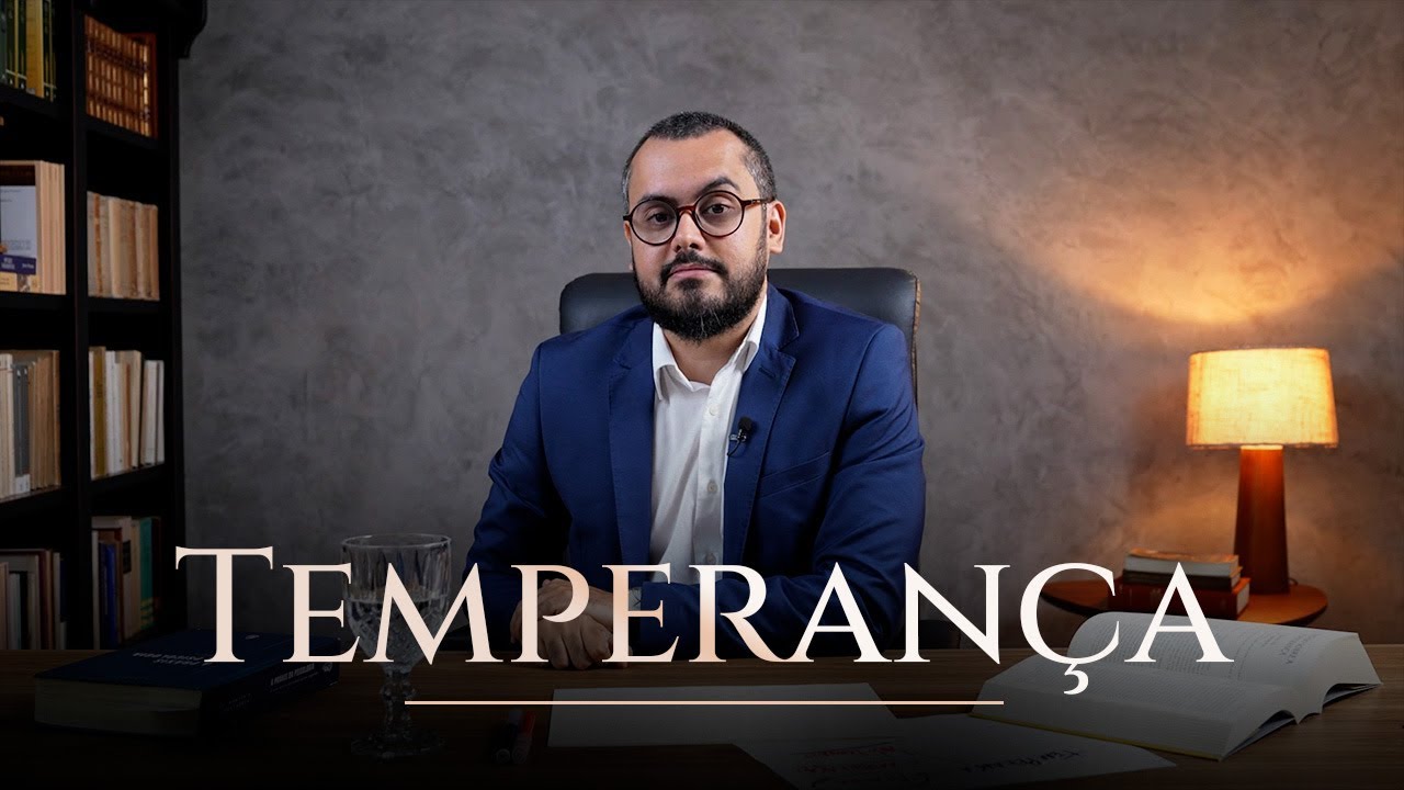 Aula 5 - O primeiro encontro do paciente com a Temperança