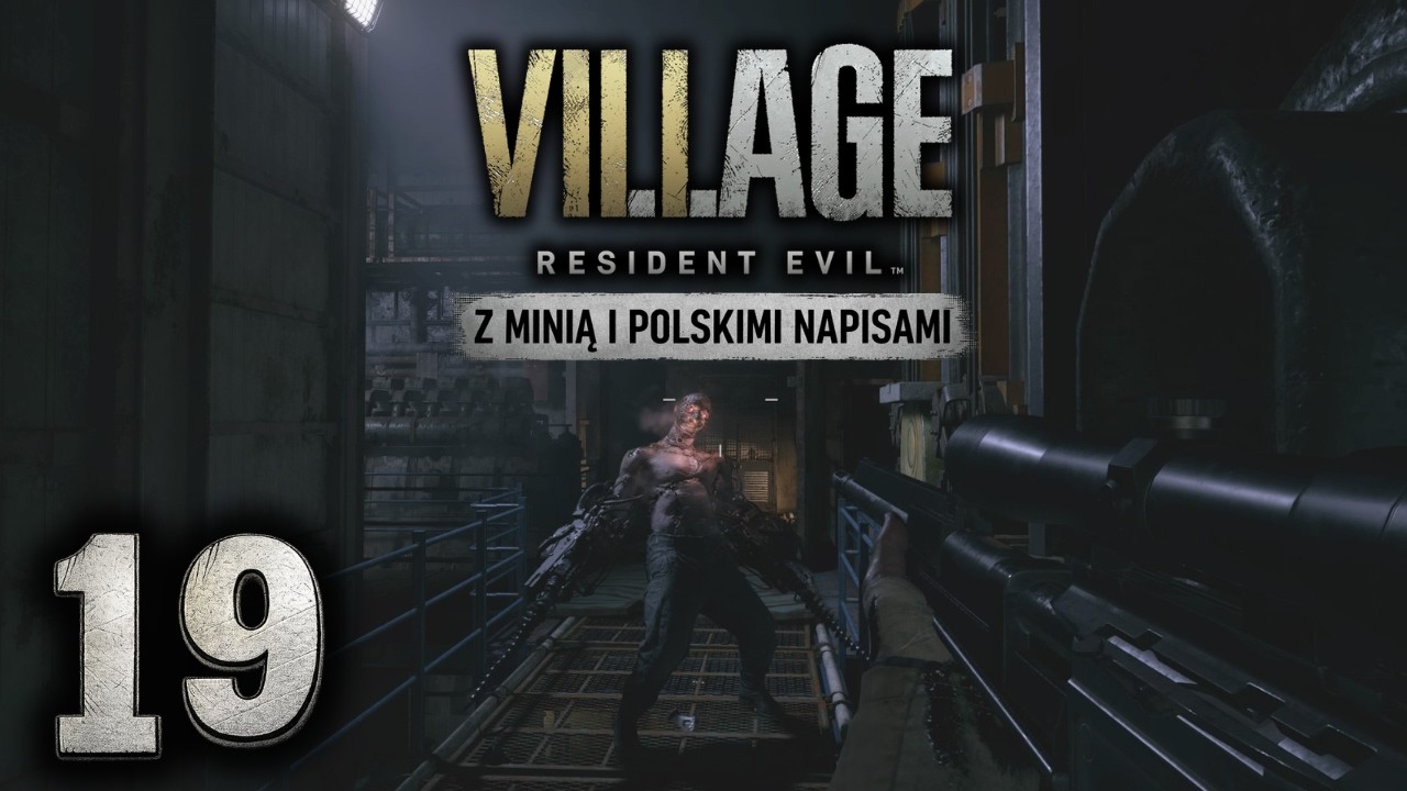 Zaraz to ogarniemy | Resident Evil Village #19 (Z Minią i PL napisami)