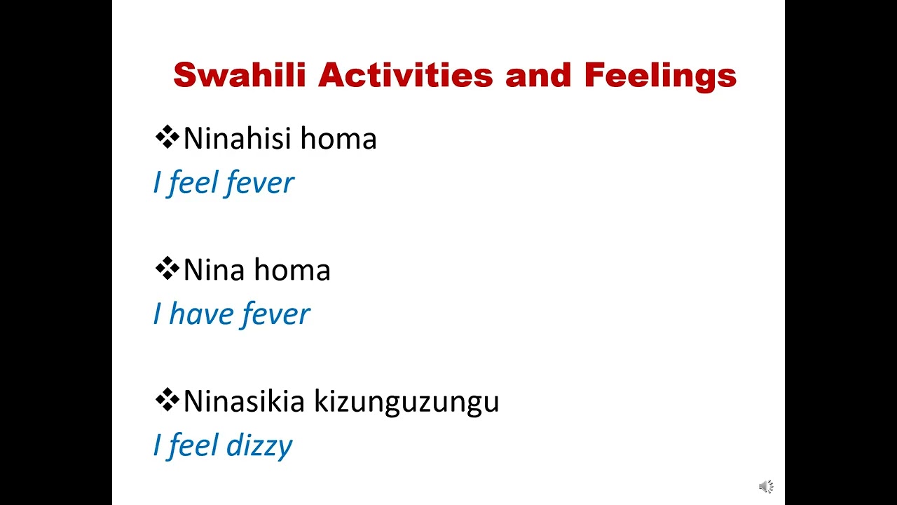 Deep Swahili Regular Activities and Feelings