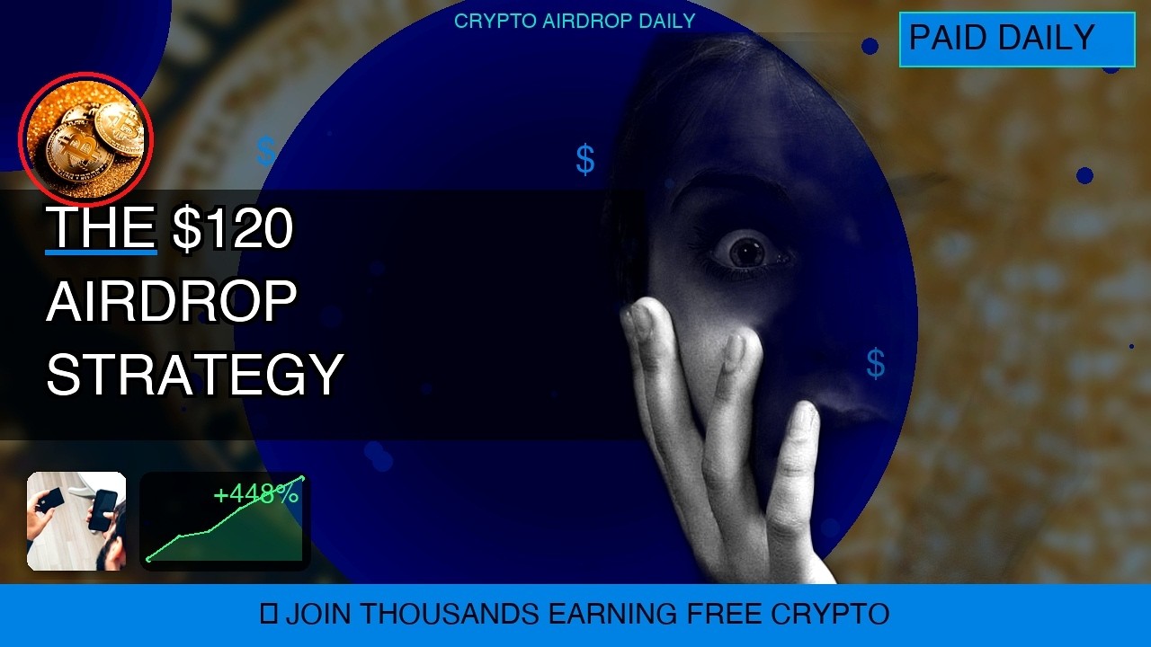 The $120 Airdrop Strategy Rich People Use But Never Talk About