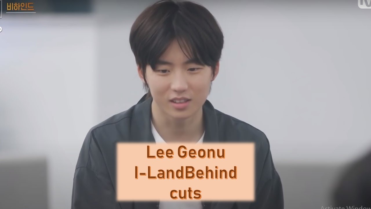 I-LANDBehind Lee Geonu Funny moments