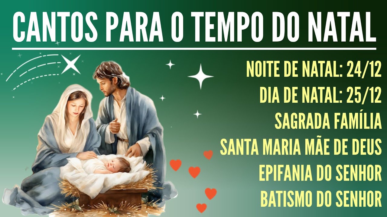 Cantos Litúrgicos para o Tempo do Natal