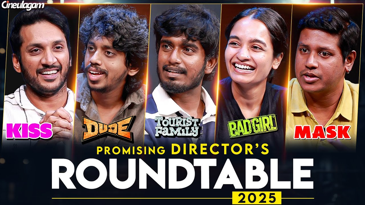 Directors Round Table 2025 with Subs | Abishan | Keerthi | Satish | Varsha | Vikarnan | Cineulagam