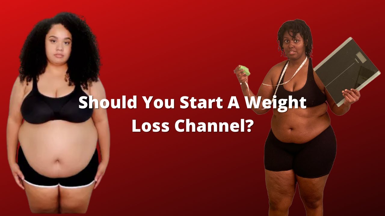 Before You Make A YouTube Weight Loss Channel in 2022...WATCH THIS!