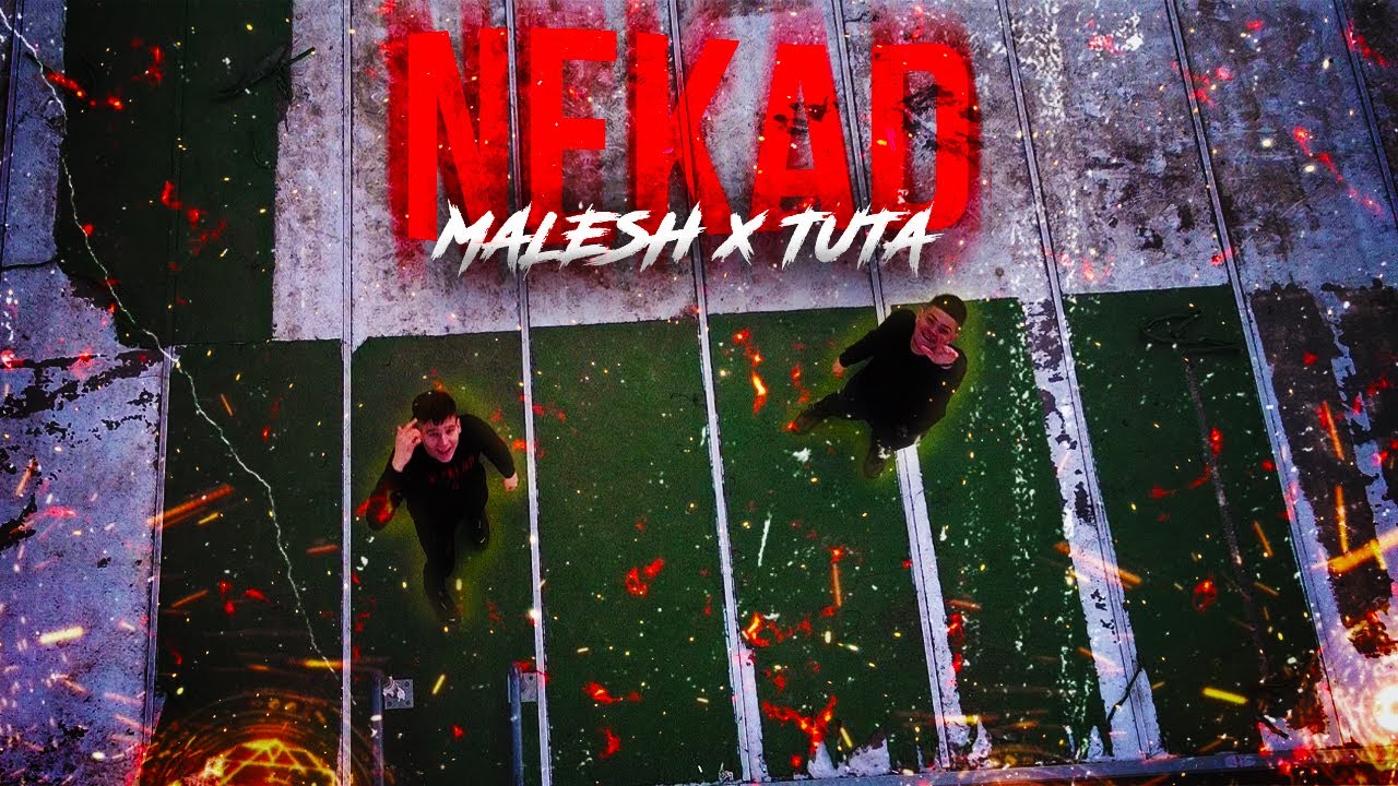 Tuta x Malesh - Nekad (Official Video)