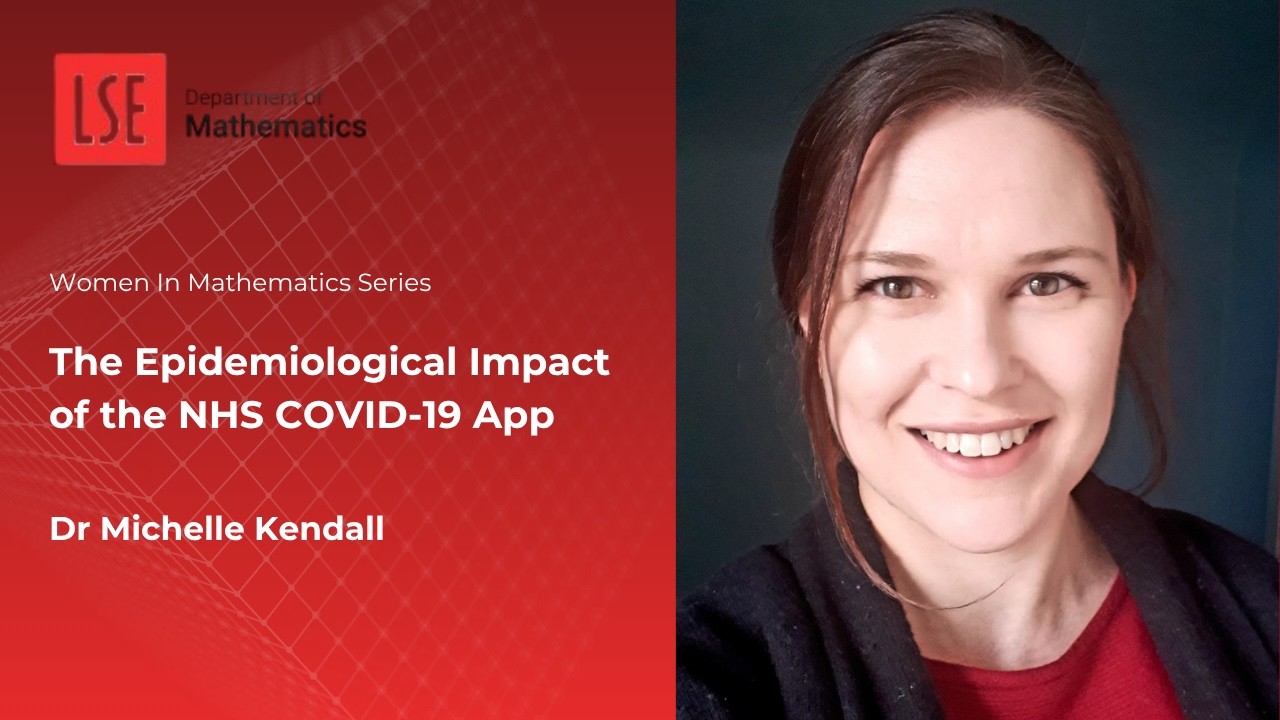 The epidemiological impact of the NHS COVID-19 app | Women in Mathematics Seminar