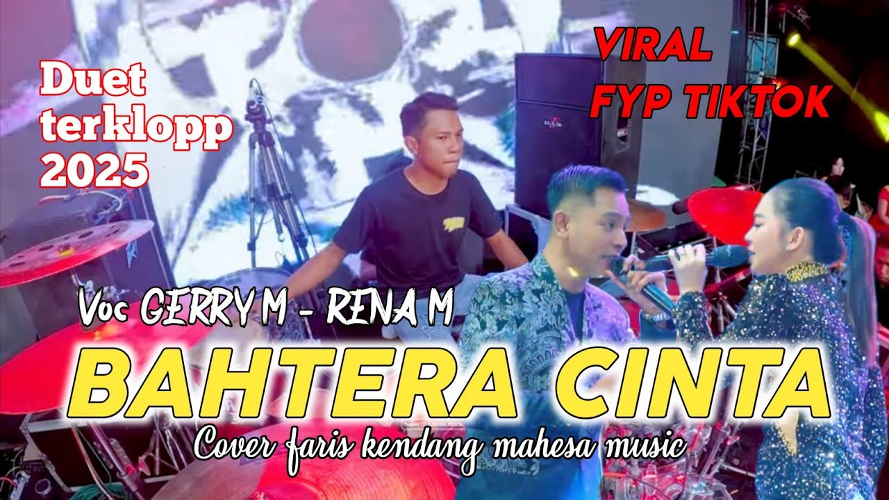 BAHTERA CINTA GERRY MAHESA FT RENA MOVIES PUWENAK NAK NAK NAK cover faris kendang