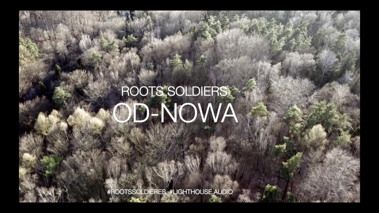 Roots Soldiers - OD-NOWA | Official Music Video