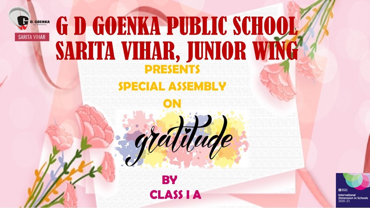 Gratitude Assembly- Junior School - G D Goenka Public School Sarita Vihar- 2021-2022