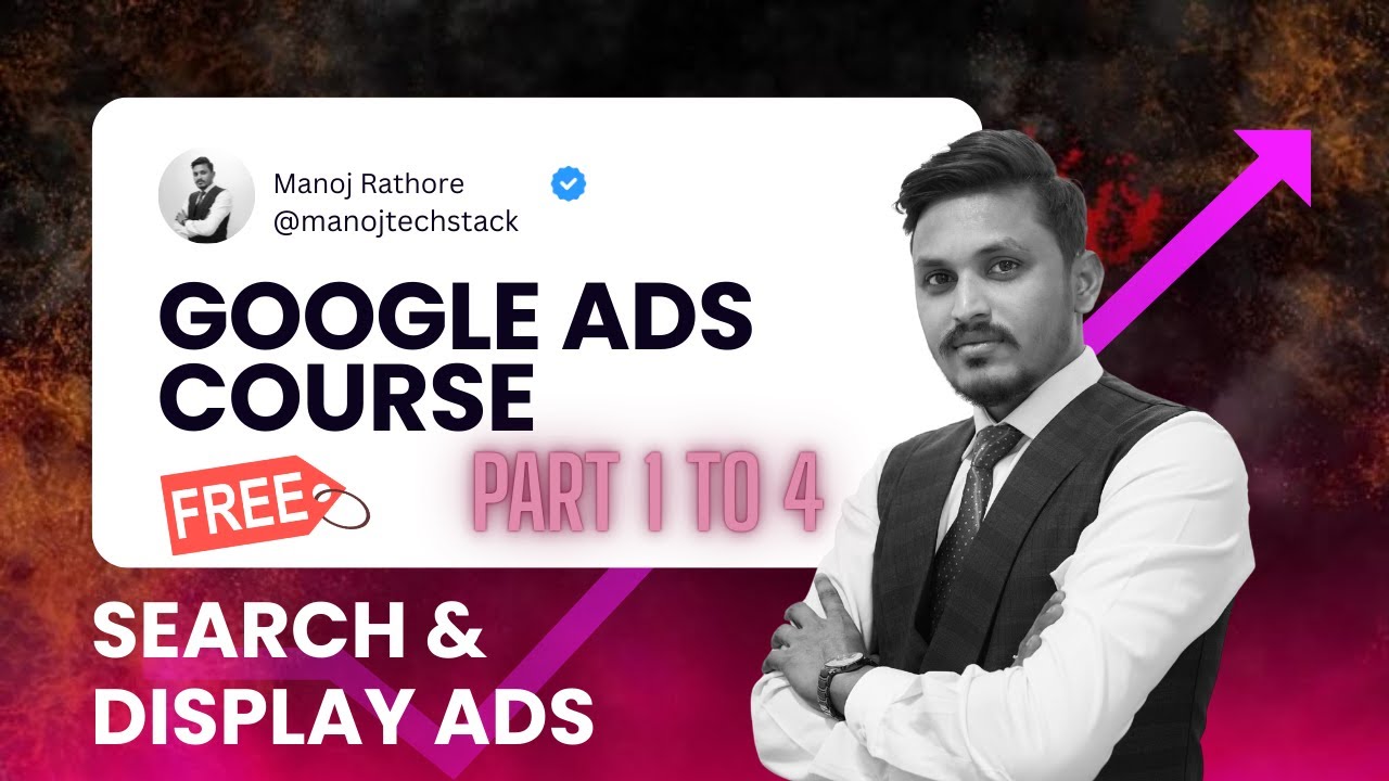 Search + Display Google Ads COMPLETE Course FREE 😱 | Zero to Pro in 2026