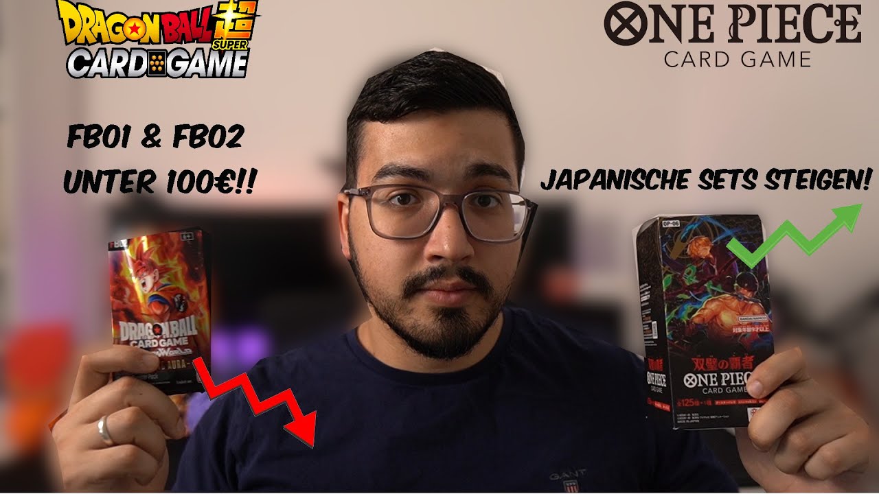 One Piece Card Game - Japanische Sets steigen im Wert! / Dragonball Fusion World Sets unter 100€!