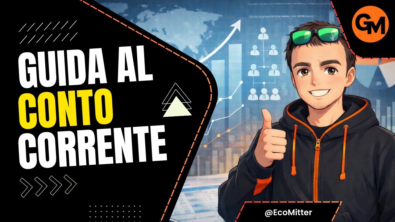 Conto Corrente: come funziona davvero (Dare, Avere, IBAN, fido e conti online) #62
