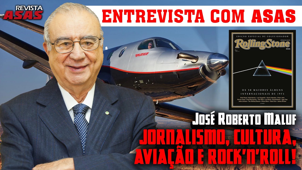 José Roberto Maluf – Jornalismo, Cultura, Aviação e Rock’n’Roll! - #Entrevista com Asas