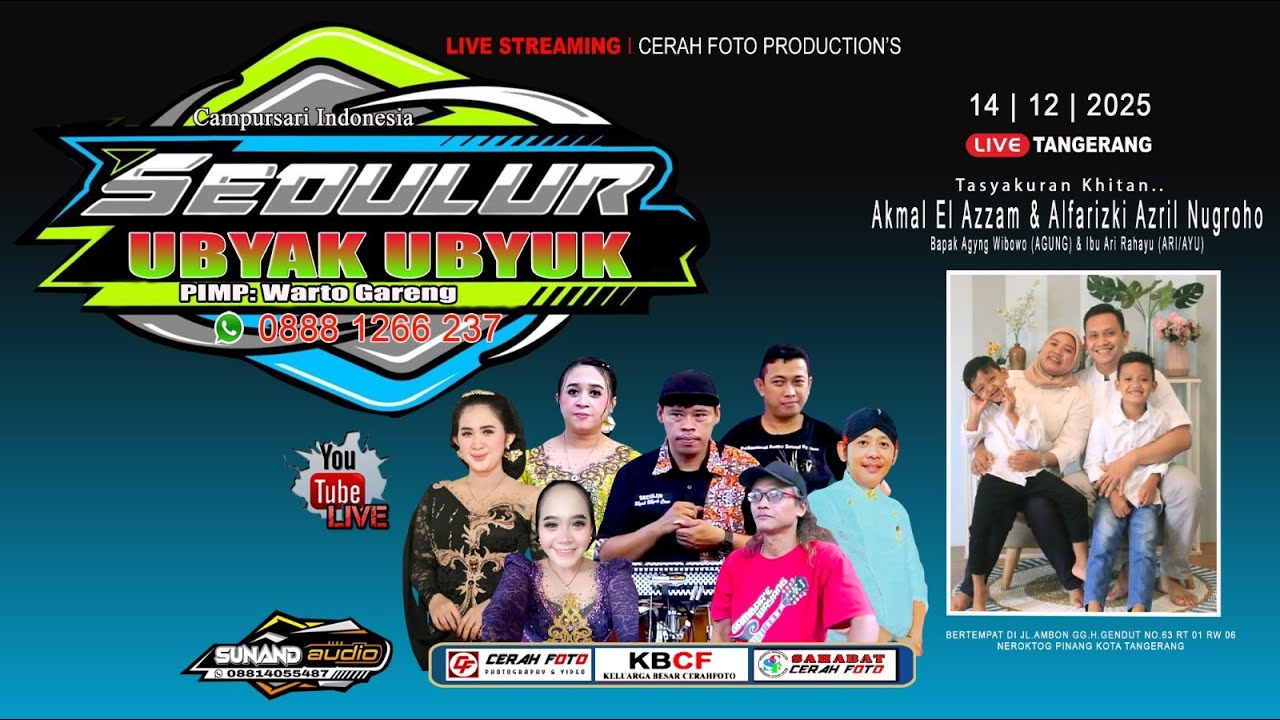 Live Campursari UBYAK UBYUK //Wa.0888 1266 237 KHITANAN AKMAL EL AZAM & ALFARZKI ..SUNAN AUDIO MALAM