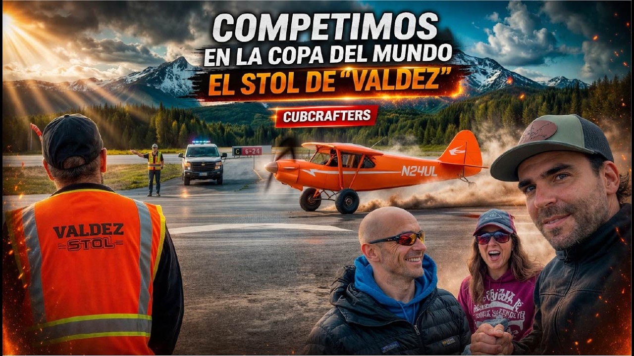 EL PRIMER ARGENTINO EN COMPETIR EN VALDEZ - LA COPA DEL MUNDO DEL VUELO STOL