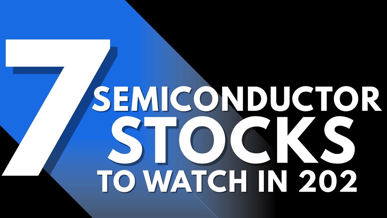 “7 Semiconductor Stocks to Watch in 2025  AI, Chip Boom & Market Rally”