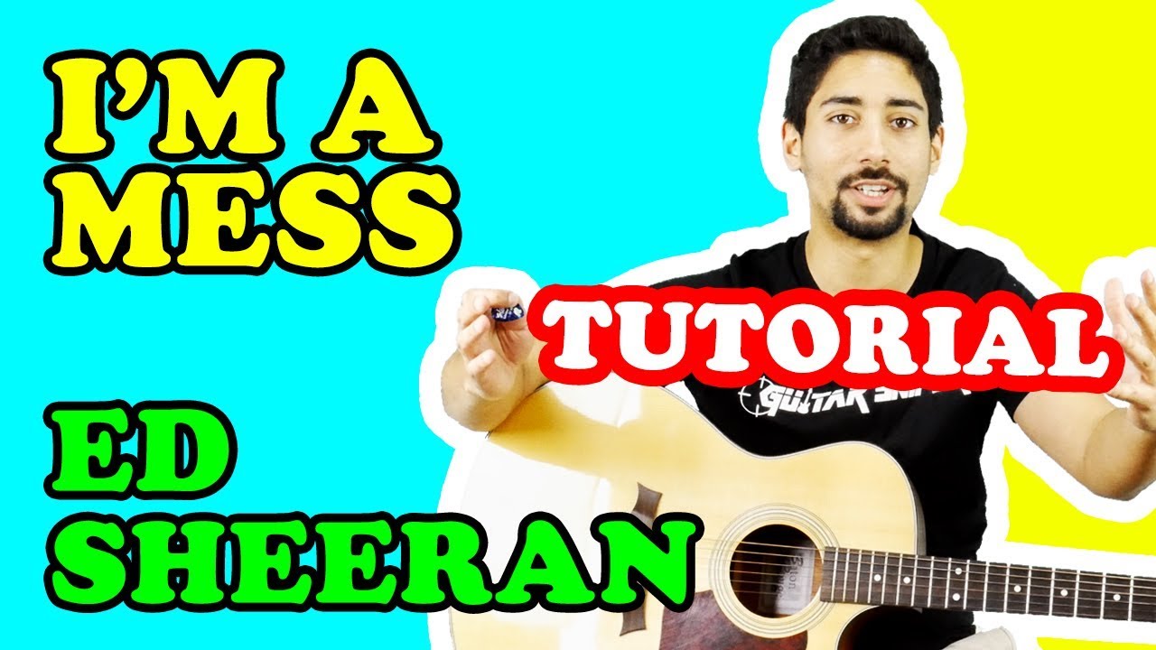 LEZIONE 🎸: I'm a Mess, Ed Sheeran - TUTORIAL CHITARRA (accordi, ritmica)