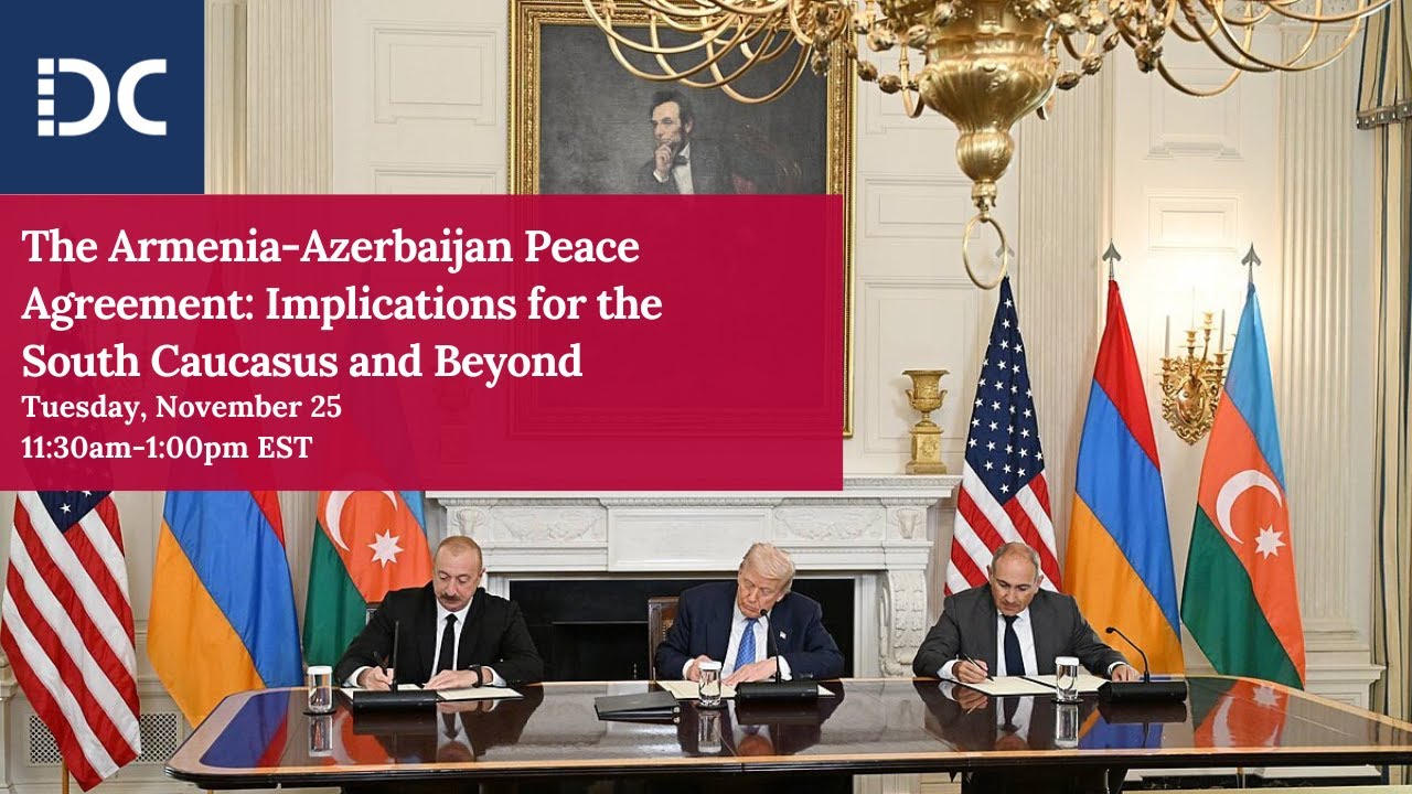 The Armenia-Azerbaijan Peace Agreement: Implications for the South Caucasus and Beyond