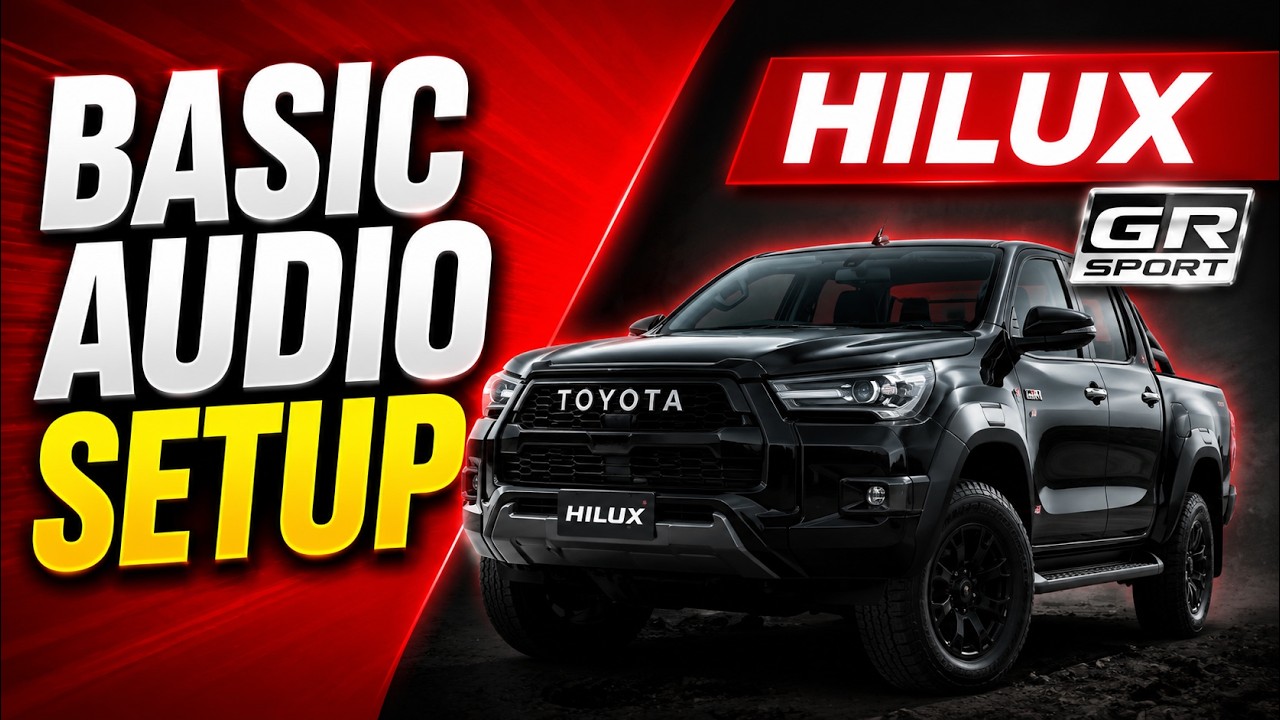 Toyota Hilux GR Sport  Clear Sound Made Easy
