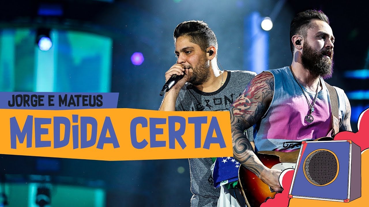 Medida Certa - Jorge & Mateus - VillaMix Goi&acirc;nia 2018 ( Ao Vivo )