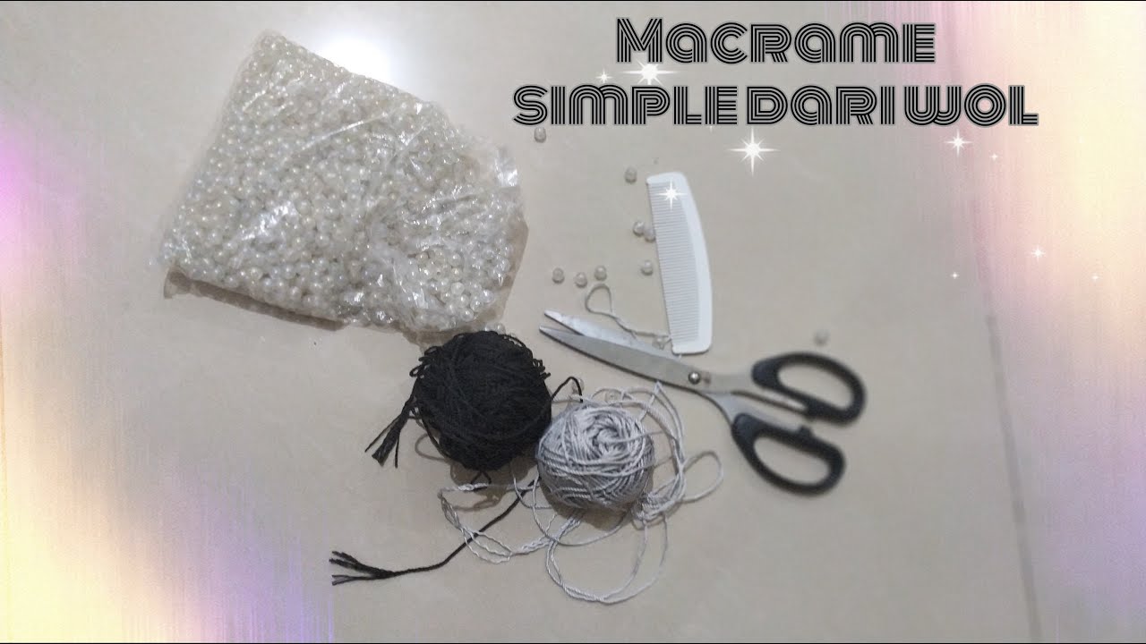 Membuat ala-ala macrame dari benang wol