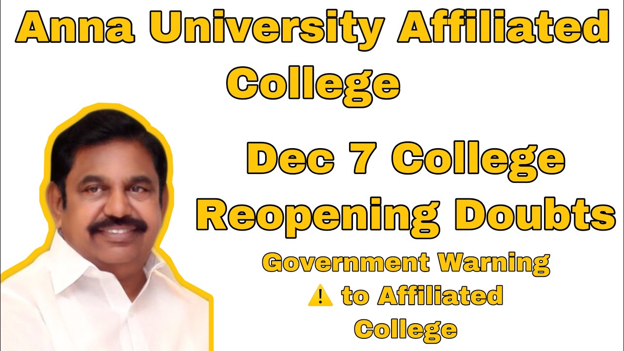 Anna University latest news | Dec 7 college re open Doubt | Mr padma