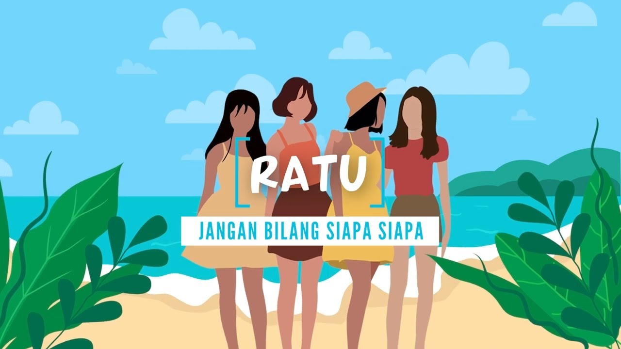 Ratu - Jangan Bilang Siapa Siapa (Lyric Video)